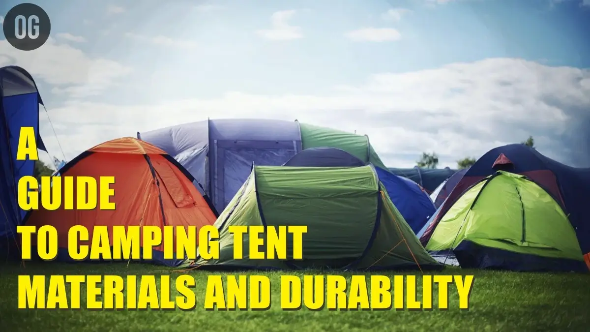 camping tent materials and durability